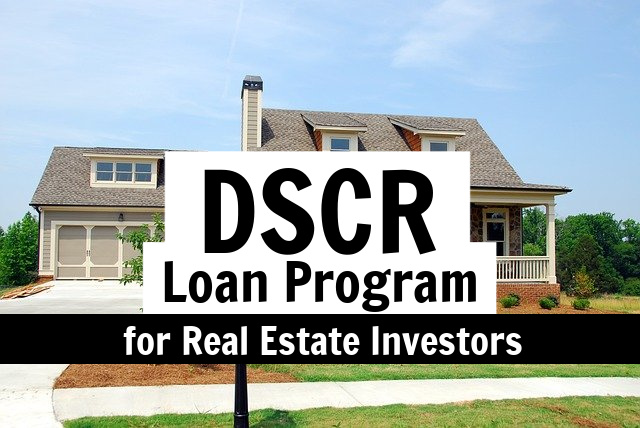 How to Invest in Real Estate Using a DSCR Loan and WIN Like a Boss 